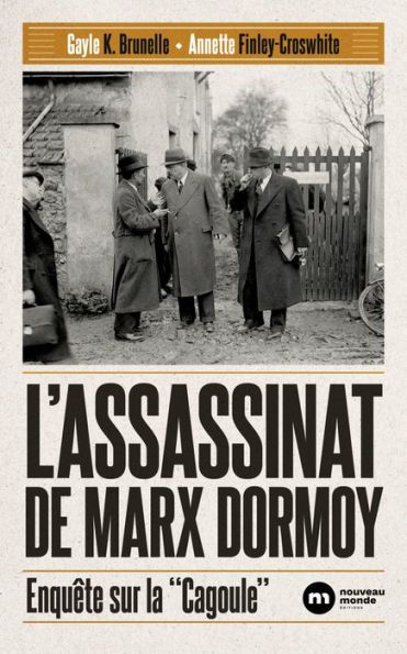 L'assassinat de Marx Dormoy: Enquête sur la 