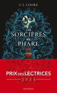 Title: Les Sorcières du phare (Prix des lectrices 2025), Author: C. J. Cooke