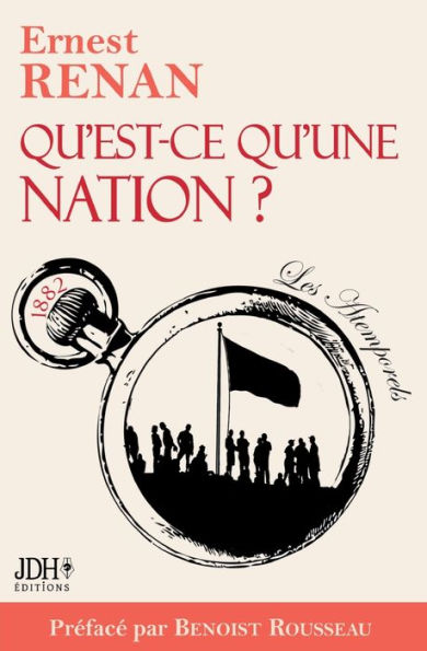 Qu'est-ce qu'une nation ?: Prï¿½face et webinaire Benoist Rousseau