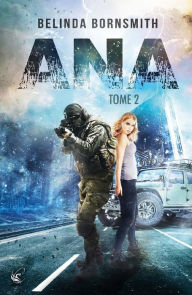 Title: ANA - Tome 2, Author: Belinda Bornsmith