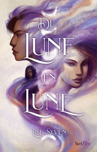 Title: De lune en lune, Author: Lise Syven