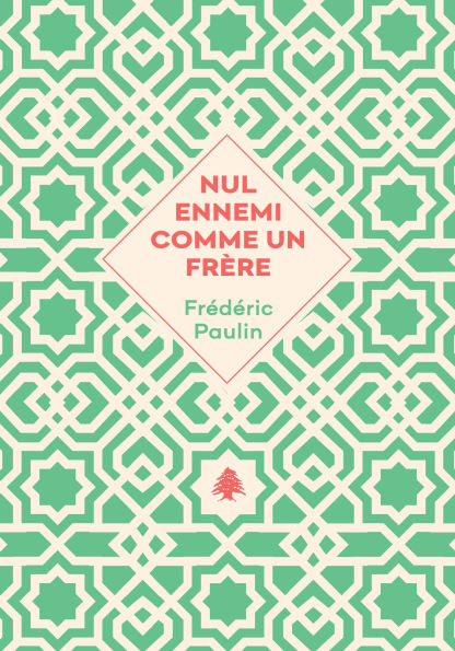 Nul ennemi comme un frère