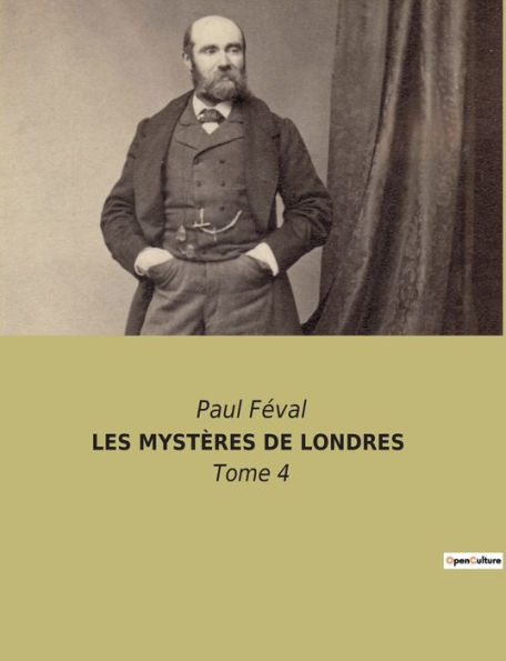 LES MYSTÈRES DE LONDRES: Tome