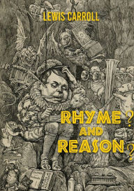 Title: Rhyme? And Reason?, Author: Lewis Carroll