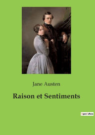 Title: Raison et Sentiments, Author: Jane Austen
