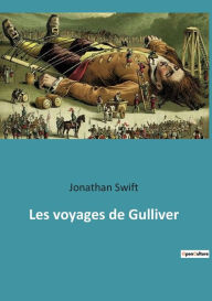 Title: Les voyages de Gulliver, Author: Jonathan Swift