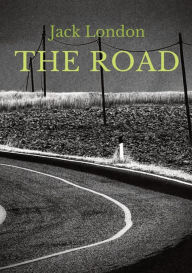Title: The Road: an autobiographical memoir by Jack London, first published in 1907. It is London's account of his experiences as a hobo in the 1890s, during the worst economic depression the United States had experienced up to that time., Author: Jack London