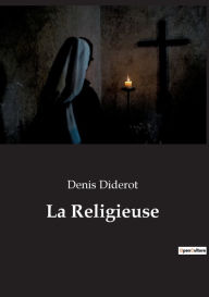 Title: La Religieuse, Author: Denis Diderot