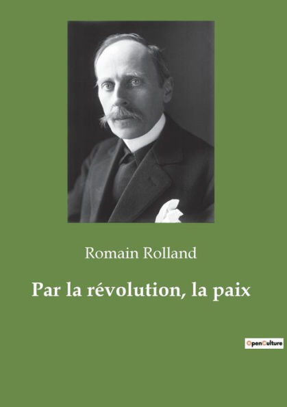 Par la révolution, la paix