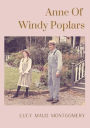 Anne Of Windy Poplars: An epistolary novel by Canadian author Lucy Maud Montgomery