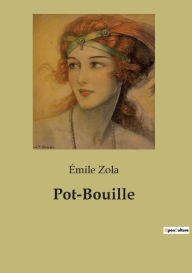 Title: Pot-Bouille, Author: ïmile Zola