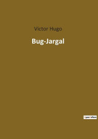 Title: Bug-Jargal, Author: Victor Hugo