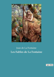 Title: Les Fables de La Fontaine, Author: Jean de La Fontaine