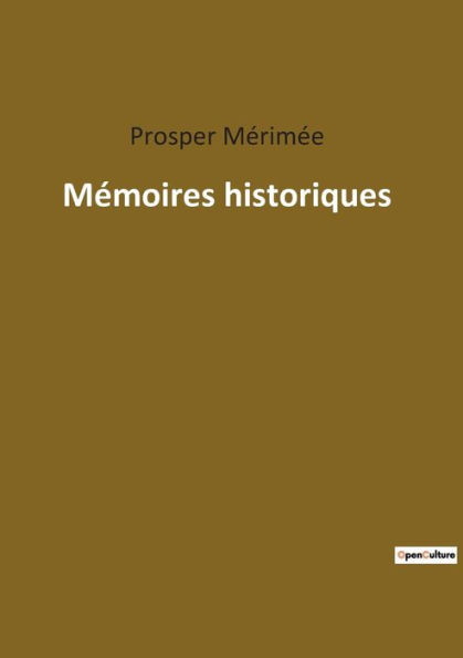 Mémoires historiques