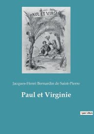 Title: Paul et Virginie, Author: Jacques-He... Bernardin de Saint-Pierre