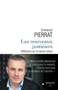Title: Les nouveaux justiciers, Author: Emmanuel Pierrat