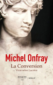 Title: La Conversion, Author: Michel Onfray