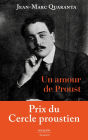 Un amour de Proust - Alfred Agostinelli (1888-1914)