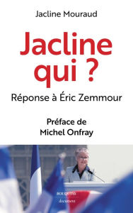 Title: Jacline qui ?, Author: Jacline Mouraud