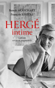 Title: Hergé intime, Author: François Rivière