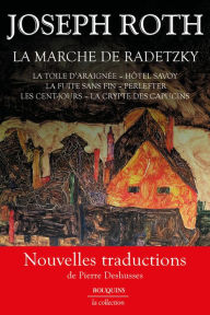 Title: La Marche de Radetzky, Author: Joseph Roth