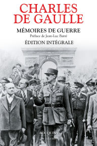Title: Mémoires de guerre. Édition intégrale, Author: Charles de Gaulle