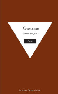 Title: Garoupe, Author: Franck Bouyssou