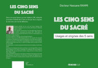 Title: LES 5 SENS DU SACRE, Author: El Hassane Docteur RAHMI