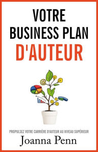 Title: Votre Business Plan d'Auteur, Author: Joanna Penn