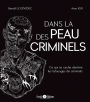 Dans la peau des criminels: Ce qui se cache derrière les tatouages des criminels