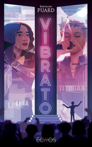 Title: Vibrato, Author: Bertrand Puard