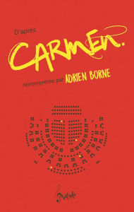 Title: D'après Carmen, Author: Adrien Borne