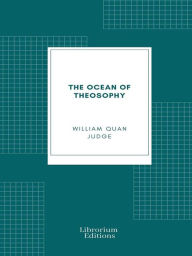 Title: The Ocean of Theosophy, Author: William Quan Judge