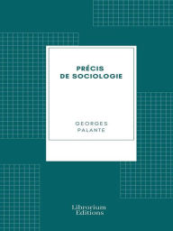 Title: Précis de sociologie, Author: Georges Palante