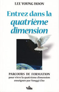 Title: Entrez dans la quatrième dimension, Author: Lee Young Hoon