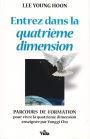 Entrez dans la quatrième dimension