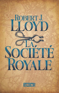 Title: La Société royale, Author: Robert Lloyd