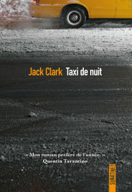 Title: Taxi de nuit, Author: Jack Clark