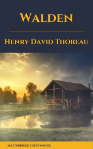 Title: Walden by henry david thoreau, Author: Henry David Thoreau