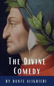Title: The Divine Comedy: inferno, purgatorio, paradiso, Author: Dante Alighieri