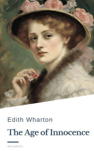 Title: The Age of Innocence, Author: Edith Wharton