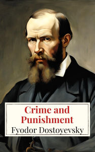 Title: Crime and Punishment, Author: Fyodor Dostoyevsky