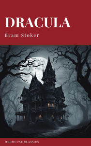 Title: DRACULA by Bram Stoker [2025 Kindle Edition] - The #1 Classic Vampire Horror Novel that Inspired Nosferatu FREE with Kindle Unlimited, Author: Bram Stoker