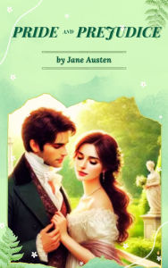 Title: Pride and Prejudice: Jane Austen's Timeless Classic - A Tale of Love and Social Satire, Author: Jane Austen