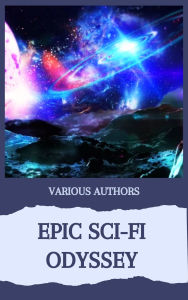 Title: Epic Sci-Fi Odyssey: Journey Beyond the Stars, Author: Andre Norton