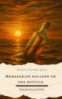 Manuscrito hallado en una botella: Cuento de misterio náutico y horror clásico de Edgar Allan Poe