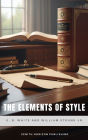 The Elements of Style: Timeless Writing Guide for Clarity, Precision, and Elegant English