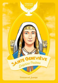 Title: Sainte Geneviève, Author: Delphine Pasteau