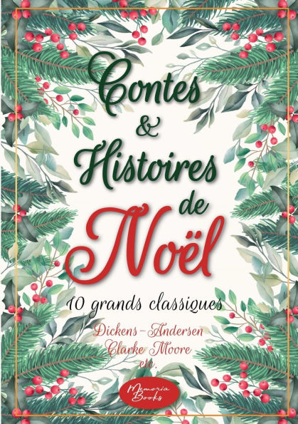 Contes et histoires de NoÃ¯Â¿Â½l: 10 grands classiques