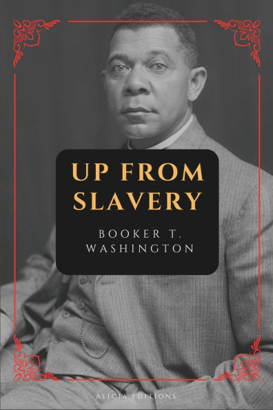 Up from Slavery: New Large Print Edition